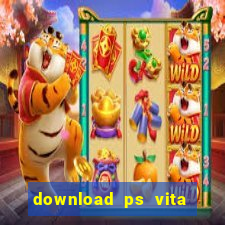 download ps vita games pkg